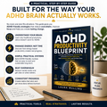 The ADHD Productivity Blueprint | An Energy-Based System to Improve Focus, Overcome Executive Dysfunction, Build Consistent Habits and Get More Done Without Burnout